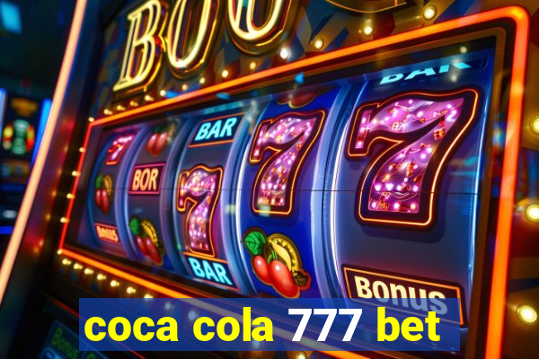 coca cola 777 bet